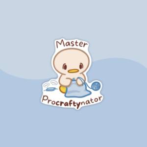 MP2_crochet Sticker of a cute little duckling crocheting, with the text "Master Procraftynator"