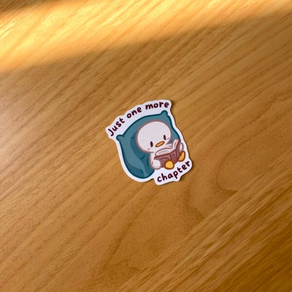 Just one more chapter Sticker