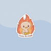 13 This is fine Sticker